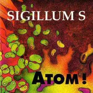 Pochette de Atom! de Sigillum S