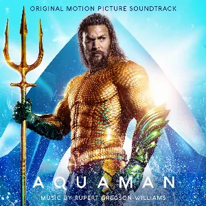 Pochette de Aquaman: Original Motion Picture Soundtrack de Rupert Gregson-Williams