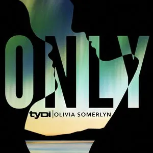 Pochette de Only de tyDi