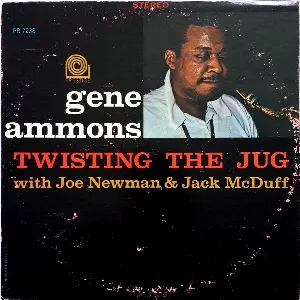 Pochette de Twisting the Jug de Gene Ammons - “Brother” Jack McDuff - Joe Newman