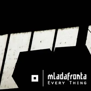 Pochette de Every Thing de Mlada Fronta