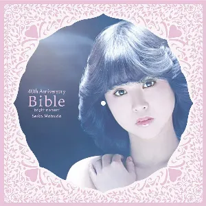 Pochette de Seiko Matsuda 40th Anniversary Bible -Bright Moment- de Seiko Matsuda