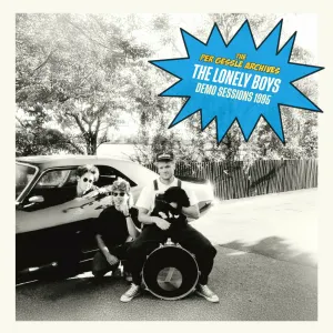 Pochette de The Lonely Boys Demo Sessions 1995 de Per Gessle
