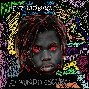 Pochette de El Mundo Oscuro de PT Musik
