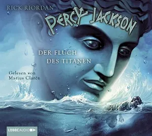 Pochette de Percy Jackson: Der Fluch des Titanen de Marius Clarén - Rick Riordan
