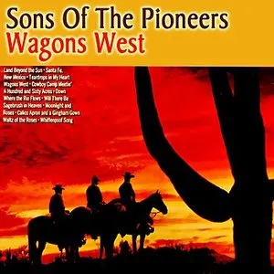 Pochette de Wagons West de Sons of the Pioneers
