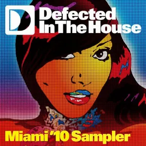 Pochette de Defected in the House Miami ’10 Mixed by Riva Starr Sampler de Chris Lake - Crookers