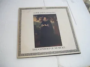 Pochette de Lachrimae 1604 de John Dowland - The Consort of Musicke - Anthony Rooley