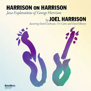 Pochette de Harrison On Harrison (Jazz Explorations Of George Harrison) de Uri Caine