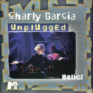 Pochette de Hello! MTV Unplugged de Charly García