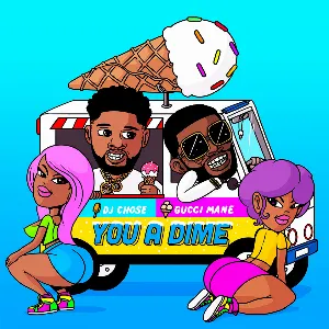 Pochette de You a Dime de Gucci Mane