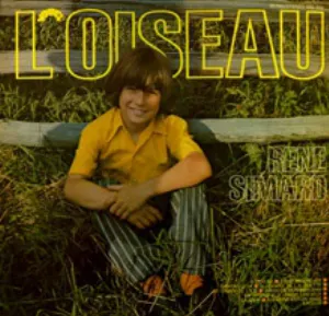Pochette de L’Oiseau de René Simard