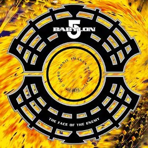 Pochette de Babylon 5: The Face of the Enemy de Christopher Franke
