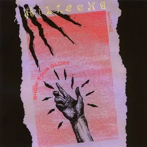 Pochette de Show Your Glory de Hillsong Worship