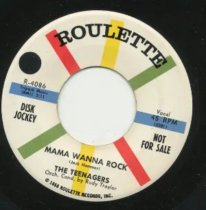 Pochette de Mama Wanna Rock / My Broken Heart de The Teenagers