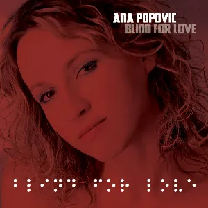 Pochette de Blind for Love de Ana Popović