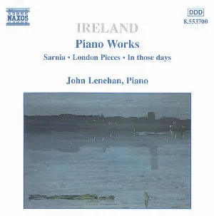 Pochette de Piano Works, Volume 1 de John Lenehan - John Ireland