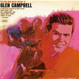 Pochette The Big Bad Rock Guitar of Glen Campbell