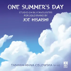 Pochette One Summer's Day: Studio Ghibli favourites for solo piano by Joe Hisaishi