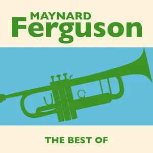 Pochette The Best of Maynard Ferguson