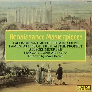 Pochette de Renaissance Masterpieces de Gregorio Allegri - Pro Cantione Antiqua - Thomas Tallis
