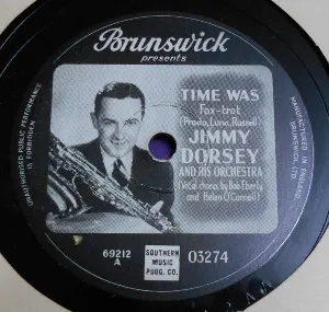 Pochette de Time Was / Tropical Magic de Jimmy Dorsey and His Orchestra