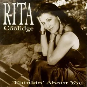 Pochette de Thinkin' About You de Rita Coolidge