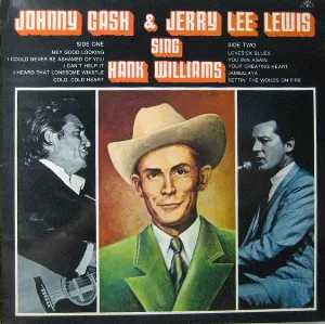 Pochette Johnny Cash & Jerry Lee Lewis Sing Hank Williams