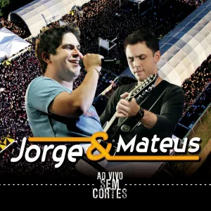 Pochette de Ao vivo sem cortes de Jorge & Mateus
