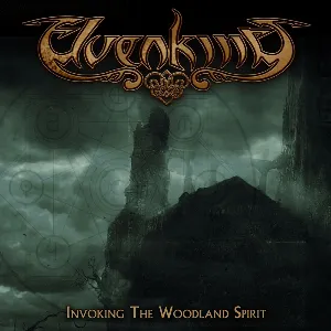 Pochette de Invoking the Woodland Spirit de Elvenking