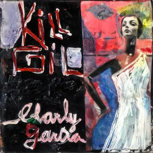 Pochette de Kill Gil de Charly García