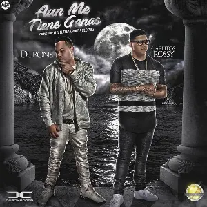 Pochette de Aún me tiene ganas de Carlitos Rossy