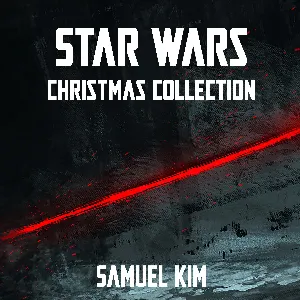 Pochette de Star Wars: Christmas Collection de Samuel Kim