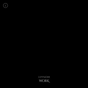 Pochette de WORK de ionnalee