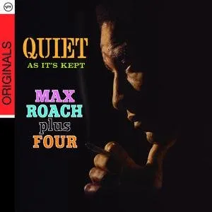 Pochette de Quiet as It's Kept de Max Roach