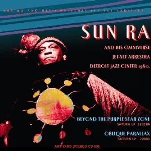 Pochette de Beyond The Purple Star Zone / Oblique Parallax de The Sun Ra Arkestra