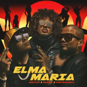 Pochette de Elma Maria de Don Miguelo - Darell - Maffio