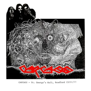 Pochette de St. George’s Hall, Bradford 15/11/89 de Carcass