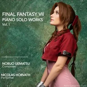 Pochette de Final Fantasy VII Piano Solo Works, Vol. I (From OST FFVII) de Nicolas Horvath