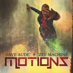 Pochette de Motions de Dave Audé