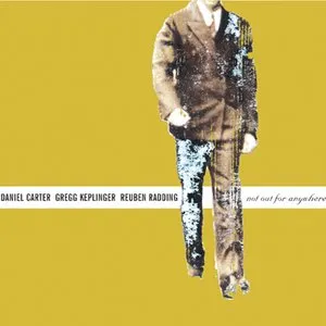Pochette de Not Out for Anywhere de Daniel Carter