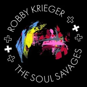 Pochette de Robby Krieger And The Soul Savages de Robby Krieger