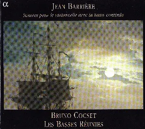 Pochette de Sonates pour le violoncelle avec la basse continüe de Les Basses Réunies - Bruno Cocset