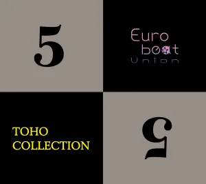 Pochette de TOHO COLLECTION 5 de Eurobeat Union