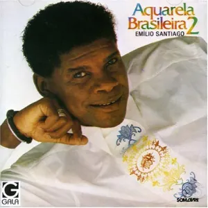 Pochette de Aquarela Brasileira 2 de Emílio Santiago