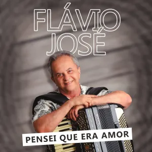 Pochette de Pensei Que Era Amor de Flávio José