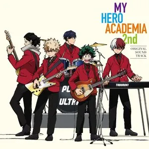 Pochette de TVアニメ「僕のヒーローアカデミア」 2nd オリジナル・サウンドトラック de Yuki Hayashi