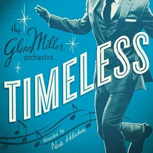 Pochette de Timeless de Glenn Miller Orchestra
