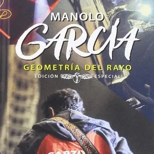 Pochette de Geometría del rayo - En directo de Manolo García