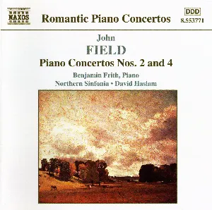 Pochette de Piano Concertos nos. 2 and 4 de Benjamin Frith - Royal Northern Sinfonia - John Field